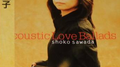 Acoustic Love Ballads专辑