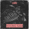 Young Sam - Liars