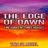 Tara St. Michel - The Edge of Dawn (From 