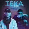 DJ ALEX - TEKA | E6