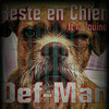 Def-Man - Reste en chien