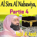 Al Sira Al Nabawiya, Partie 4专辑