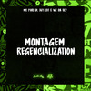 DJ Wz Da Dz7 - Montagem Regencialization