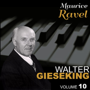 Ravel, Vol. 10 : Pavane pour une infante défunte, Jeux d\'eau, Miroirs & Le tombeau de Couperin