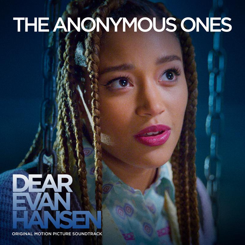 The Anonymous Ones (From The “Dear Evan Hansen” Original Motion Picture Soundtrack)专辑