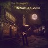 The Strangers - Return To Zero