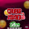 Deyvin das Playlist - Chupar Xoxota