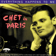 Chet in Paris, Vol. 2: Everything Happens to Me