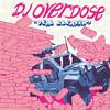 DJ Overdose - Wrecknology