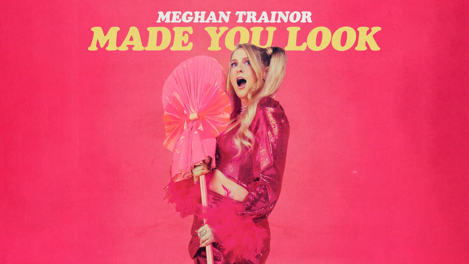 Meghan Trainor - Made You Look (Sped Up Version - Official Audio)