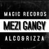 Alco - Mezi Gangy