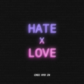 HATE X LOVE专辑