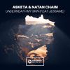 Asketa & Natan Chaim - Underneath My Skin