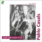 Bach: Cello Suites 4, 5, 6