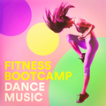 Fitness Bootcamp Dance Music