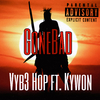GoneBad - Vyb3 Hop