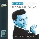 Early Years: The Essential Collection (Digitally Remastered)专辑