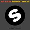 Roy Gates - Midnight Sun 2.0 (Danny Da Costa Remix)