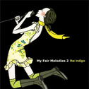 My Fair Melodies 2专辑