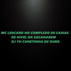DJ TH CANETINHA DE OURO - No Complexo de Caxias Eo Nivel da Sacanagem
