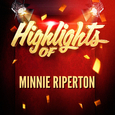 Highlights of Minnie Riperton