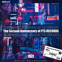 The Second Anniversary of FTS RECORDS专辑