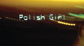 Polish Girl专辑