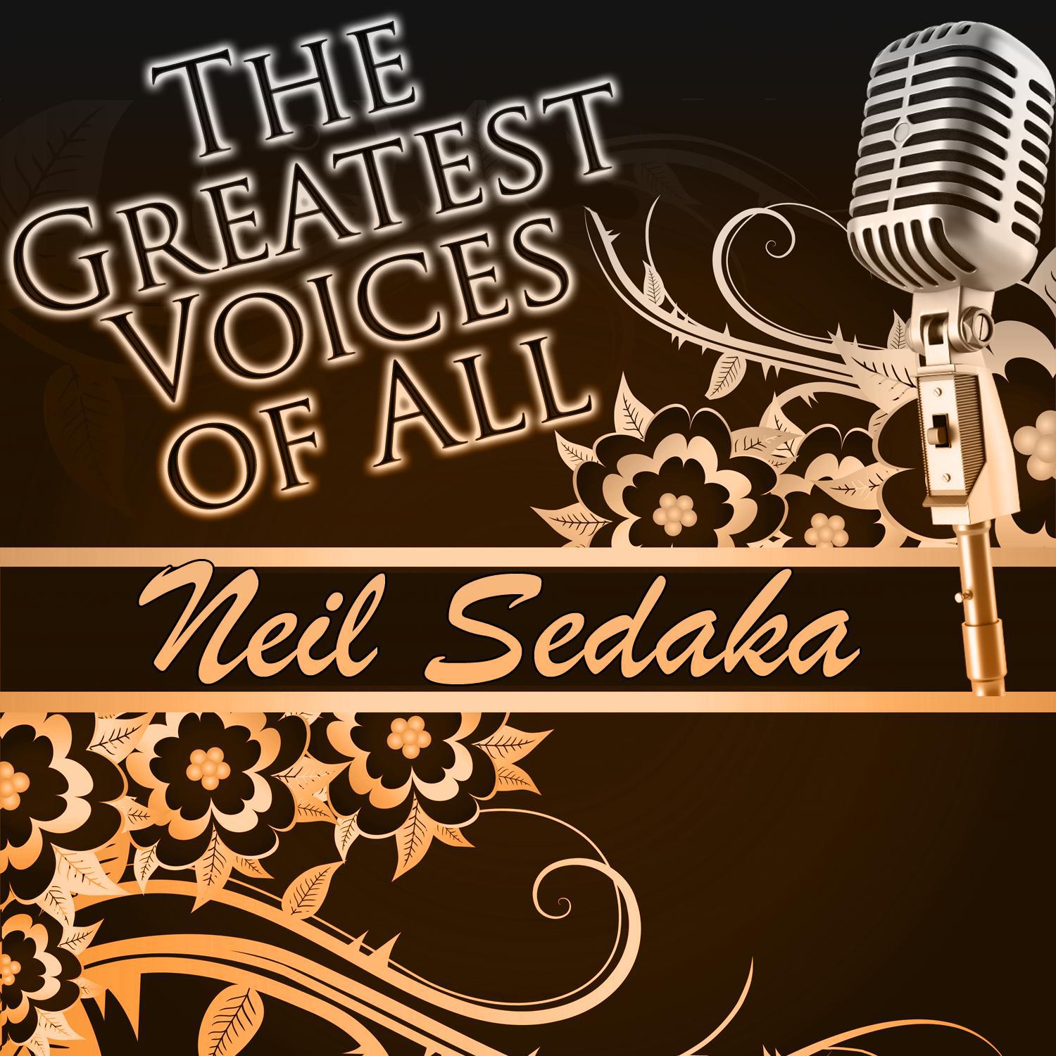 The Greatest Voices of All: Neil Sedaka (Live)专辑