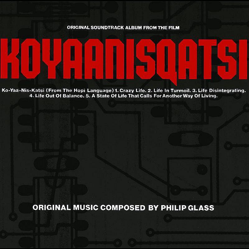 Koyaanisqatsi专辑