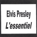 Elvis Presley - L\'essentiel