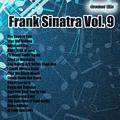 Greatest Hits: Frank Sinatra Vol. 9