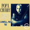 Popa Chubby - I Can't Stand It Baby (Live)