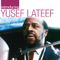 Introducing Yusef Lateef: The Atlantic Years专辑