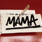 Mama [Acoustic]专辑