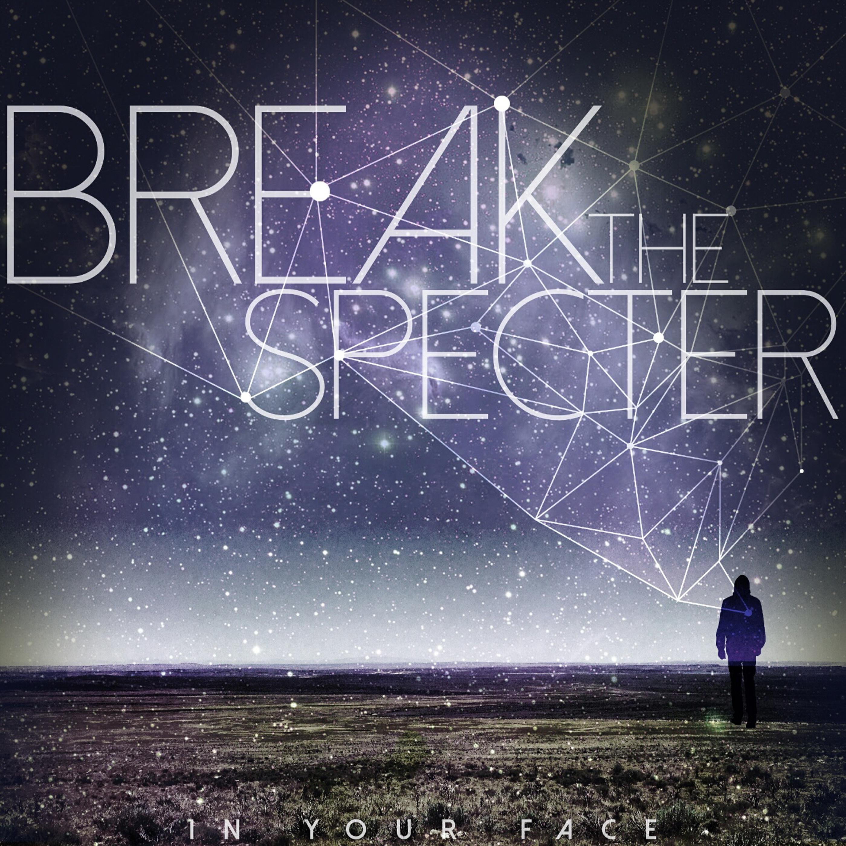 Break The Specter专辑