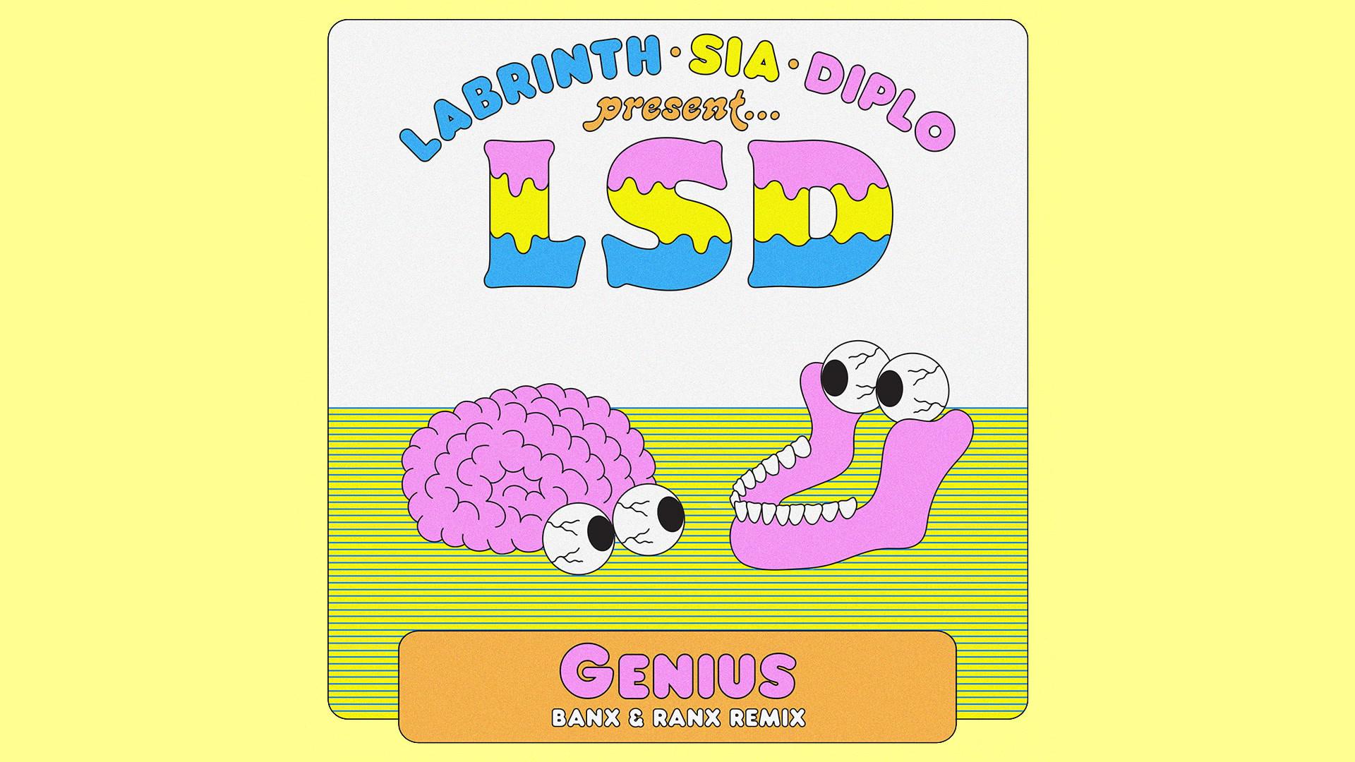 LSD - Genius (Banx & Ranx Remix - Official Audio)