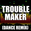 Rami Yacoub - Troublemaker (Dance Remix)