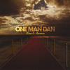 One Man Dan - Fine Escape