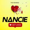 Nancie - Get Likes (Tom Zanetti Remix)