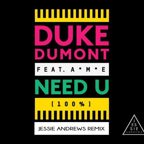 Need U (100%) (Jessie Andrews Remix)专辑