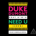 Need U (100%) (Jessie Andrews Remix)