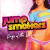 Jump Smokers - Drunk Girls In The Club