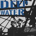 DEEP WATER专辑