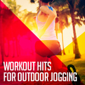 Workout Hits for Outdoor Jogging专辑