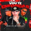 Lekinho no Beat - Vou Te Enforcar