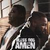 Don Ready - Bless God, Amen (feat. E2)