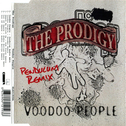Voodoo People (Pendulum Remix)专辑