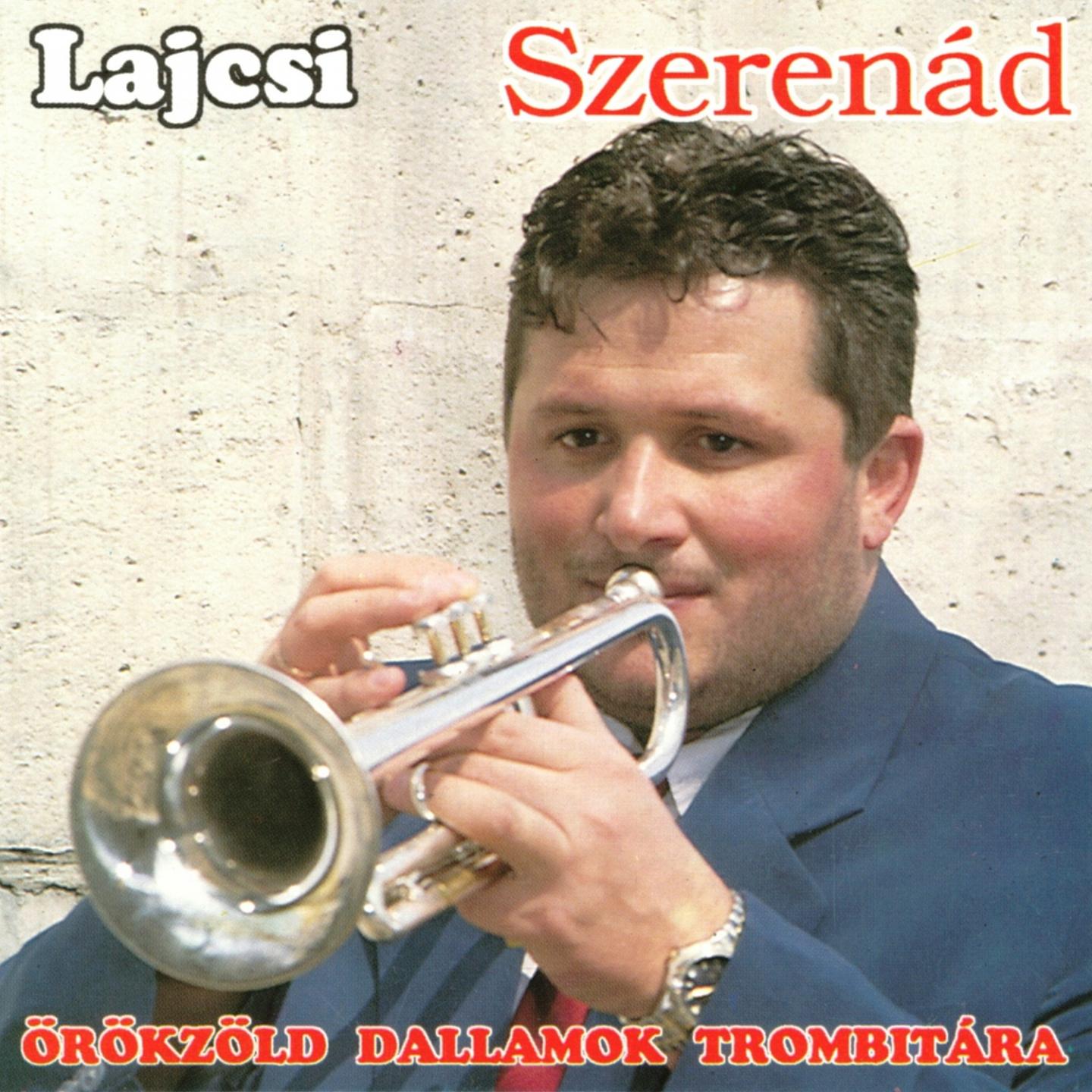 Szerenád (Örökzöld Dallamok Trombitára)专辑