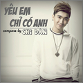 Yeu Em Chi Co Anh