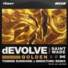 dEVOLVE - Golden (Tommie Sunshine & Breikthru Remix)